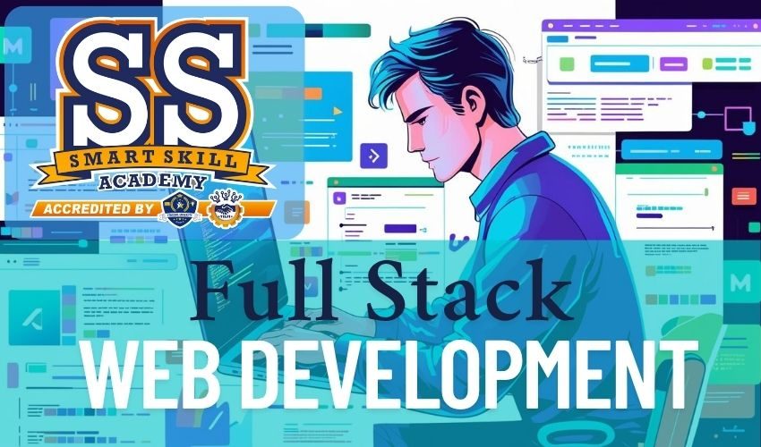 SMART SKILL ACADEMY - CHENNAI - Full Stack Web Development