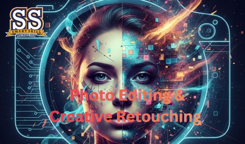 SS Academy Photo Editing & Creative Retouching course