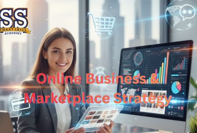 SS Academy online Business & Marketplace strategy
