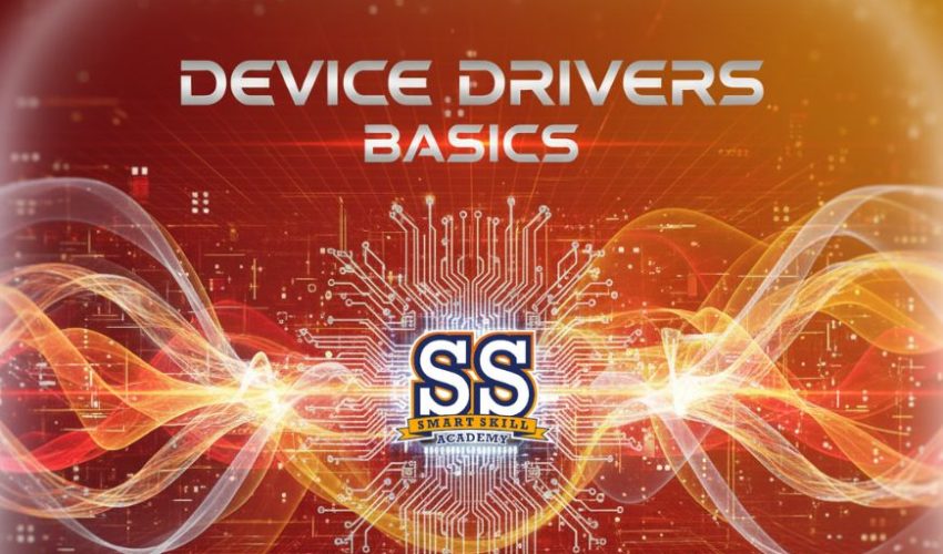SSA Device Drivers Basics course