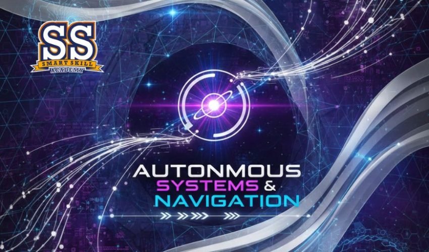 SSA Autonomous Systems & Navigation