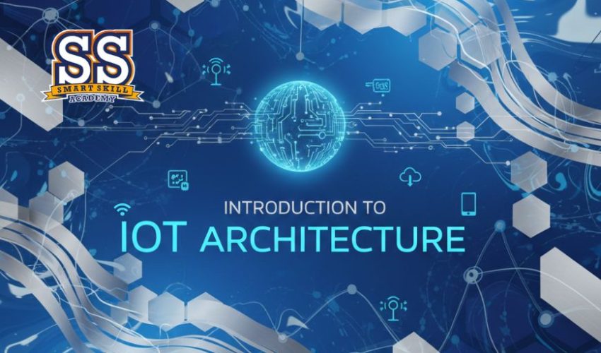 SSA Introduction to IoT Architecture course
